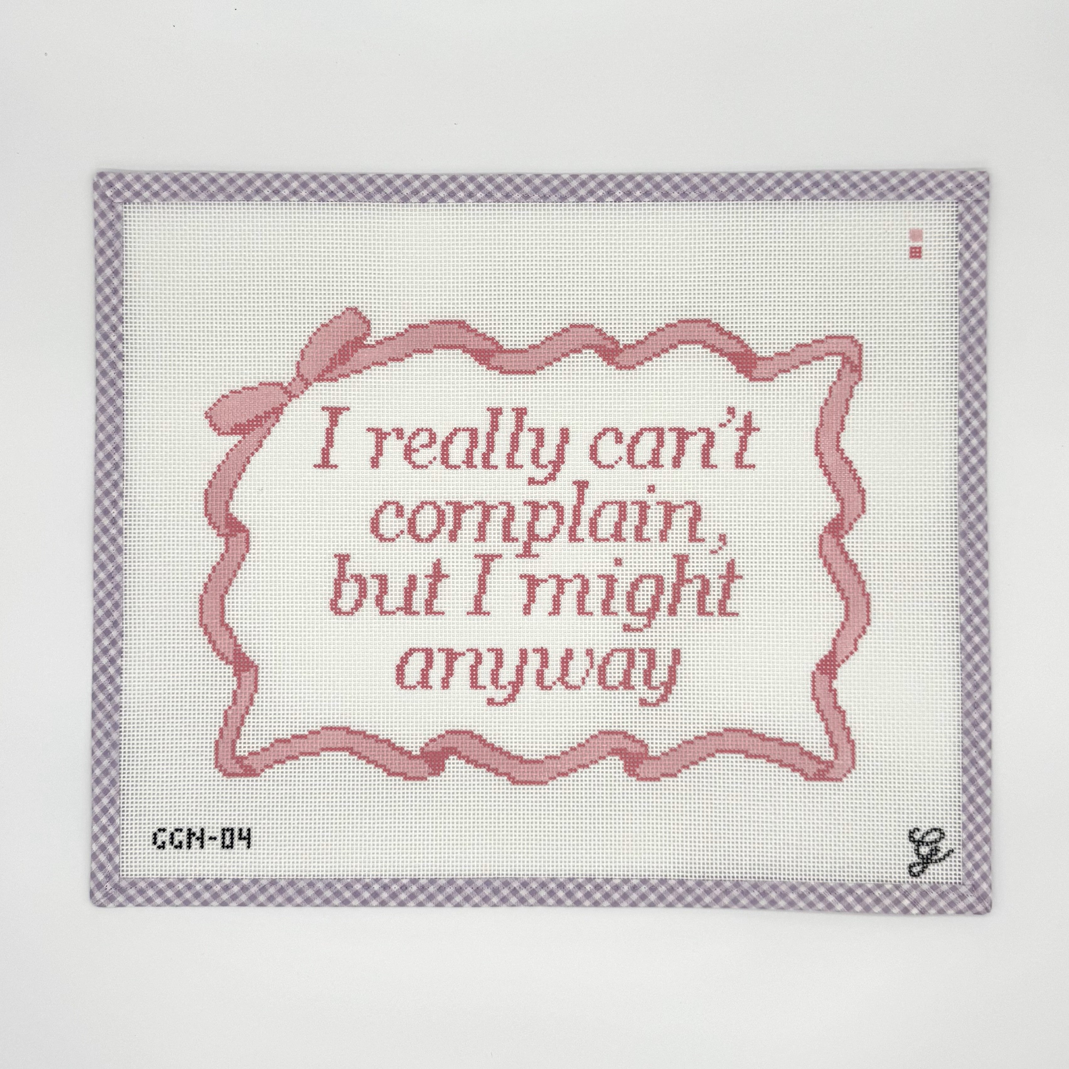 Complain Canvas – Goodness Gracious Designs